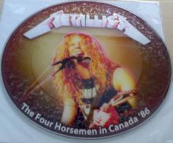 Metallica : The Four Horsemen in Canada '86